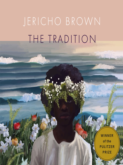 Title details for The Tradition by Jericho Brown - Wait list